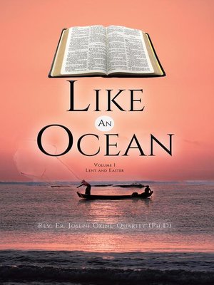 cover image of Like an Ocean Volume I Lent and Easter